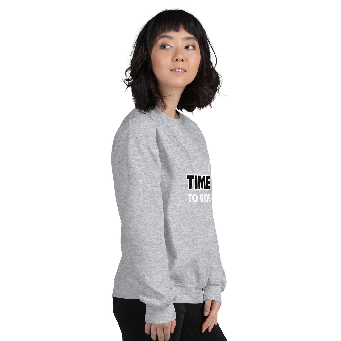 Time to Ride Sweatshirt